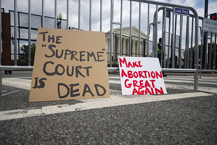 Abortion-rights signs outside the Supreme Court of the United States, which voted ​5 to 4​ to strike down the landmark Roe v. Wade decision, on June 2​4​, 2022 in Washington, DC. The opinion ends 50 years of federal constitutional protection of abortion rights and allows each state to decide whether to restrict or ban abortion.